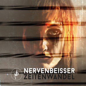 Nervenbeisser_Zeitenwandel_Album_Cover_Front
