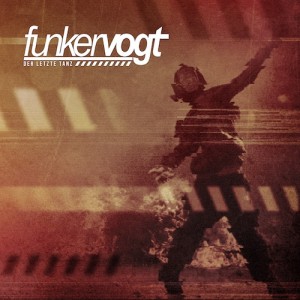 Funker_Vogt_Der_Letzte_Tanz_Front_web500
