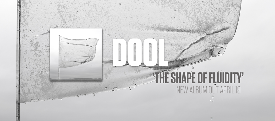 DOOL stream new album “The Shape of Fluidity” in full!