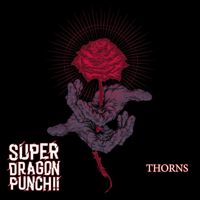 SUPER DRAGON PUNCH!! Confronts Personal Demons With New Album, “Thorns”